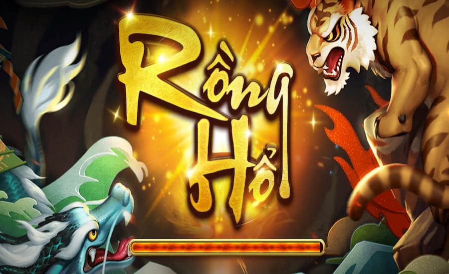 Rồng Hổ là gì? Thuật ngữ cơ bản trong game